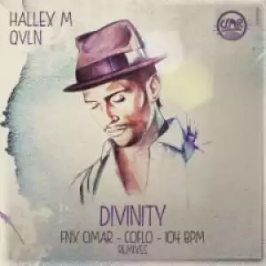 Hallex M, QVLN, FNX Omar - Divinity Remixes (FNX Omar Remix)